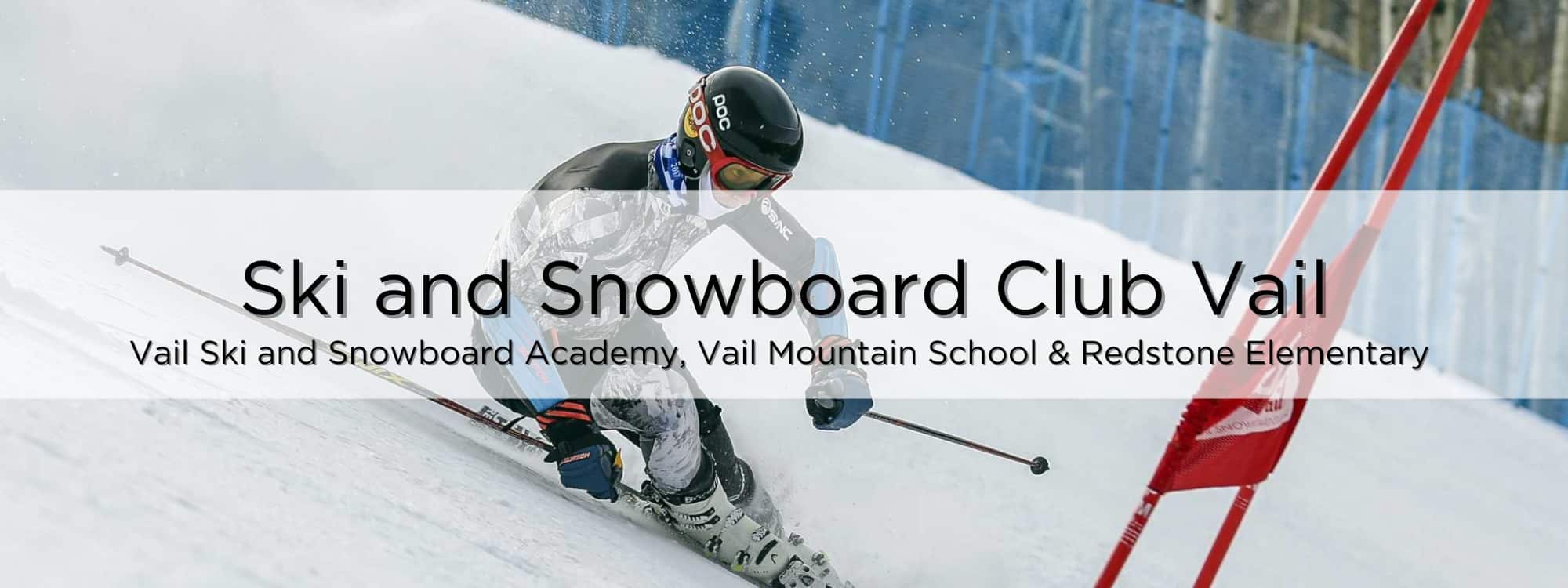 Vail Ski and Snowboard Academy with Ski and Snowboard Club Vail